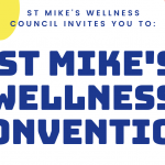 Text: St. Mike's Wellness Council invites you to: St. Mike's Wellness Convention"