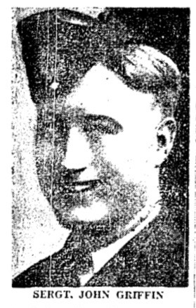Faded black and white photograph of a smiling young man in a military uniform from a newspaper article. The caption reads, "Sergt. John Griffin". Information from source (veterans.gc.ca): "Newspaper clipping – From the Toronto Star July 1942. Submitted for the project Operation Picture Me"