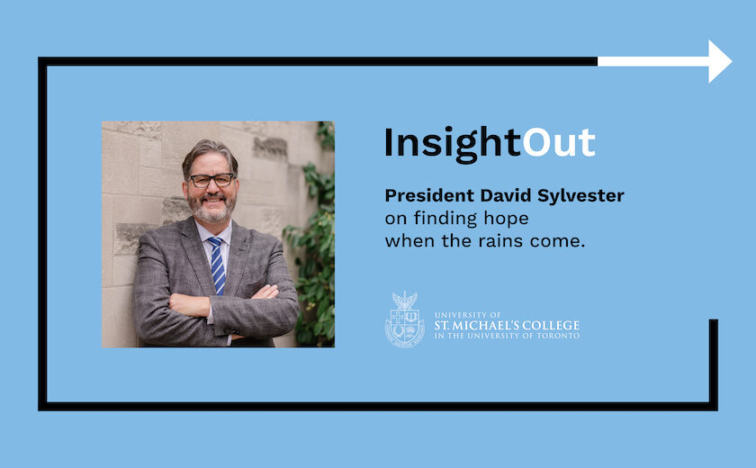 InsightOut: Finding Hope When the Rains Come