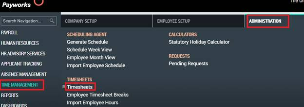 Under the Payworks header, a side navigation is visible, with Time Management selected. A sub menu alongside this side navigation is also visible, with Timesheets highlighted with a box around it 