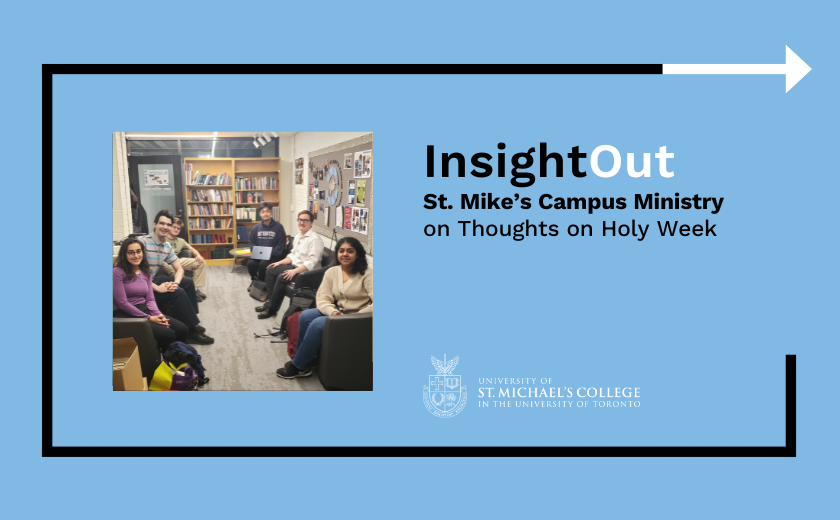 InsightOut: Thoughts on Holy Week 
