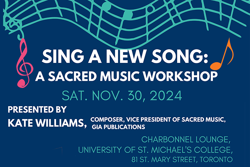 Sing a New Song: A Sacred Music Workshop