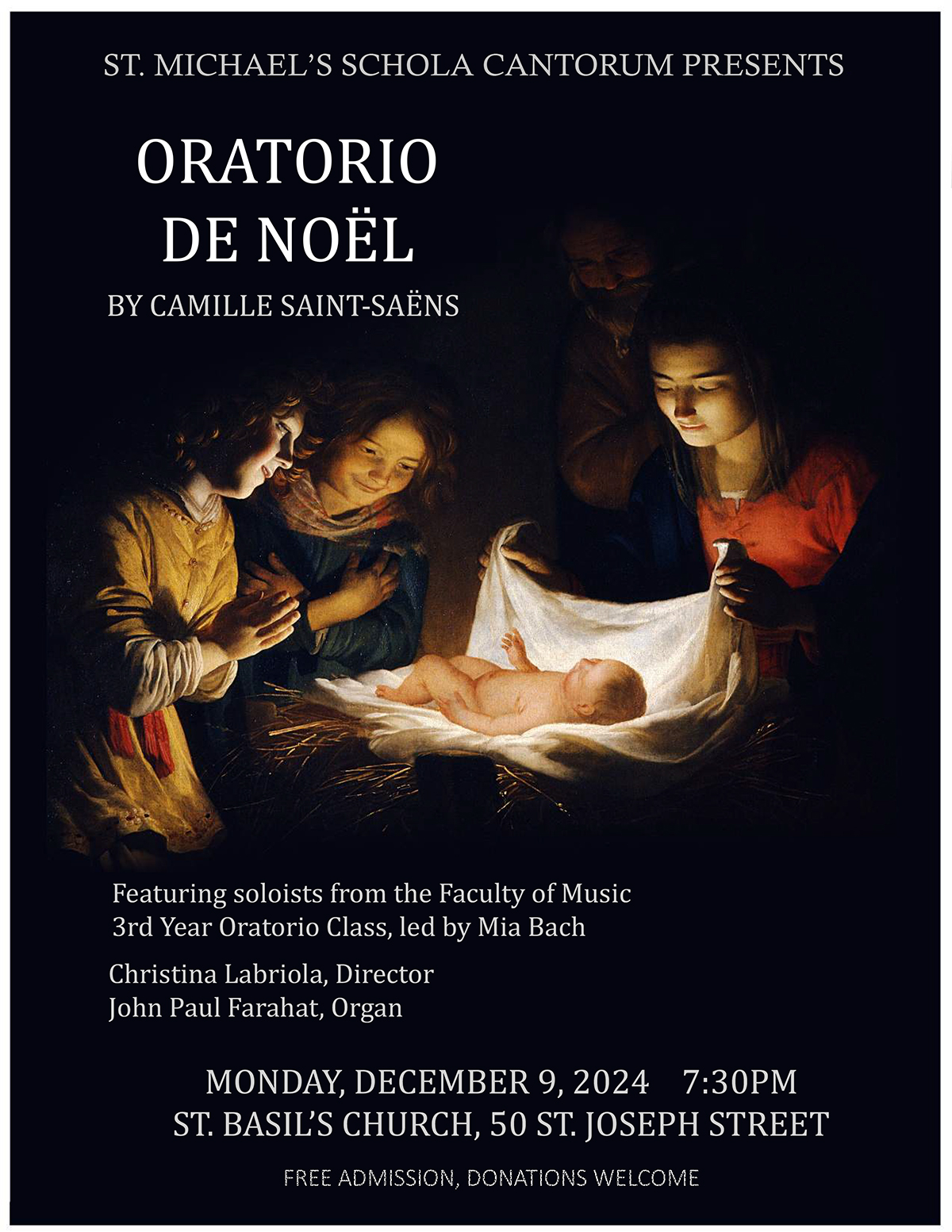 The St. Michael's Schola Cantorum presents Oratorio de Noël (Christmas Oratorio).